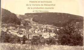 La verrerie de Meisenthal